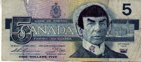 [Spock on the Canadian $5 bill]